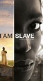 I Am Slave (2010) - IMDb