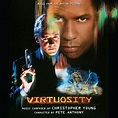 Virtuosity Soundtrack (Expanded by Christopher Young)