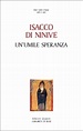 Un'umile speranza - Isacco Di Ninive - Libro - Mondadori Store