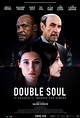 Double Soul (2023) - FilmAffinity