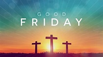 Happy Good Friday Images, Photos, Pics & Wallpapers HD 2019 - WITTYHIVE