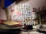 Up The Garden Path Next Episode Air Date & Countdow