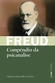COMPÊNDIO DA PSICANÁLISE - Sigmund Freud - L&PM Pocket - A maior ...