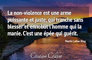 Citation Martin Luther King violence : La non-violence est une arme ...
