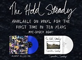 The Hold Steady Detail Deluxe 'Almost Killed Me' and 'Separation Sunday ...