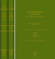 The Silk Road: Key Papers (2 Vols) – Part I: The Pre-Islamic Period | Brill