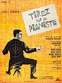 Avengers in Time: 1960, Film: “Tirez sur le pianiste”
