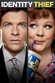 Identity Thief (2013) - Posters — The Movie Database (TMDb)