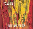 The Sadies - Internal Sounds | Releases | Discogs