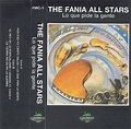 Fania All Stars - Lo Que Pide La Gente (1987, Cassette) | Discogs