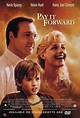 Pay It Forward | Movie | MoovieLive