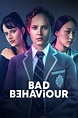 Bad Behaviour (TV Series 2023- ) - Posters — The Movie Database (TMDB)