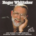 Greatest Hits: Roger Whittaker, Roger Whittaker: Amazon.fr: Musique