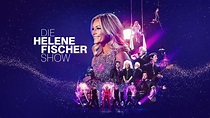Die Helene Fischer Show - Meine schönsten Momente, Vol. 1 (2020 ...