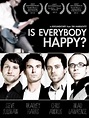 Is Everybody Happy? (2010) - IMDb