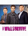 I Will Survive (TV Series 2012) - IMDb