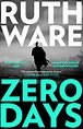 Review: Zero Days by Ruth Ware – Written By Sime