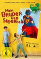 Mein Bruder, der Superheld - Film 2019 - FILMSTARTS.de