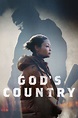 Where to stream God's Country (2022) online? Comparing 50+ Streaming ...