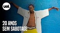 Sabotage: 20 anos após sua morte o cantor ainda influencia novos ...