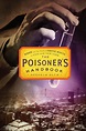 Deborah Blum's intoxicating 'The Poisoner's Handbook': New in Paperback ...
