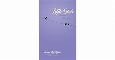 Little Birds: A collection of short stories by Hannah Lee Kidder