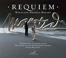 WOLFGANG AMADEUS MOZART Requiem. Orchestra of the Eighteenth Century ...