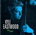 "Time Pieces" de Kyle Eastwood, un album d’un musicien digne de son nom ...