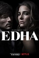 Conheça Edha, a primeira série argentina da Netflix