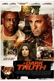 A Dark Truth (2013) Poster #1 - Trailer Addict