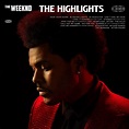 The Highlights : The Weeknd: Amazon.fr: CD et Vinyles}