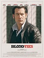 Affiche du film Blood Ties - Affiche 9 sur 10 - AlloCiné