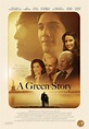 A Green Story (2012) - IMDb