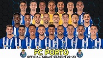 FC Porto Full Official Squad 2022/23 + New Player's | Primeira Liga ...