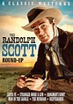 Randolph Scott Round Up: Volume 2