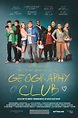 Geography Club (2013) - Posters — The Movie Database (TMDB)