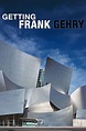 Getting Frank Gehry (película 2015) - Tráiler. resumen, reparto y dónde ...