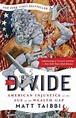 The Divide: American Injustice in the Age of the Wealth Gap by Matt ...