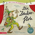 "Die Zauberflöte (Mein erstes Musikbilderbuch mit CD und...