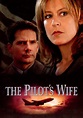 The Pilot's Wife - movie: watch stream online