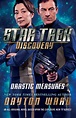 Star Trek: Discovery: Drastic Measures | Book by Dayton Ward | Official Publisher Page | Simon ...
