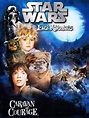 Star Wars Ewok Adventures - Caravan of Courage: Amazon.ca: Movies & TV ...