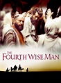 Watch The Fourth Wise Man | Prime Video