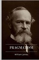 Pragmatism by William James, Paperback | Barnes & Noble®