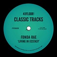 Les chroniques de HiKo: Fonda Rae - Living In Ecstasy (4 To The Floor)