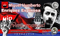 Miguel Humberto Enríquez Espinosa - Por: Coordinadora Simón Bolívar ...