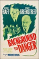 Background to Danger (Raoul Walsh - 1943) - PANTERA CINE