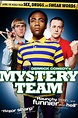 Mystery Team (film, 2009) | Kritikák, videók, szereplők | MAFAB.hu