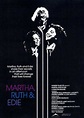 Martha, Ruth & Edie (1988) - Trakt