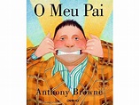 Livro O Meu Pai de Anthony Browne (Português) | Worten.pt